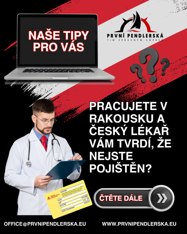 Pracujete v Rakousku a český lékař Vám tvrdí, že nejste pojištěn?